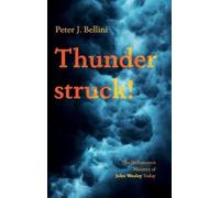 Peter J Bellini Thunderstruck (Copertina rigida)