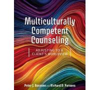 Peter J. Boccone Richard D. Parso Multiculturally Competent Counseli (Tascabile)
