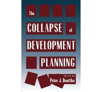 Peter J. Boettke Collapse of Development Planning (Copertina rigida)