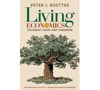 Peter J. Boettke Living Economics (Copertina rigida)