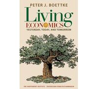 Peter J. Boettke Living Economics (Tascabile)