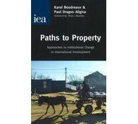 Peter J. Boettke Paths to Property (Tascabile)