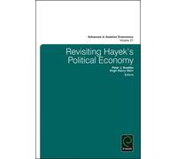 Peter J. Boettke Revisiting Hayek's Political Economy (Copertina rigida)