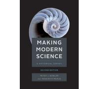 Peter J Bowler Iwan Rhys Morus Making Modern Science, Second Edition (Tascabile)