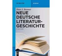 Peter J Brenner Neue Deutsche Literaturgeschichte (Tascabile) de Gruyter Studium