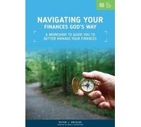 Peter J Briscoe Navigating Your Finances God's Way (Tascabile)
