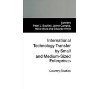 Peter J. Buckle International Technology Transfer by Small and Mediu (Tascabile)