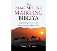Peter J Bylsma Ang Pinasimpleng Maikling Bibliya (Tascabile)