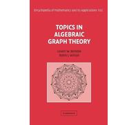 Peter J. Cameron Topics in Algebraic Graph Theory (Copertina rigida)