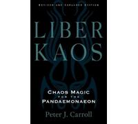 Peter J. Carroll Liber Kaos (Tascabile)