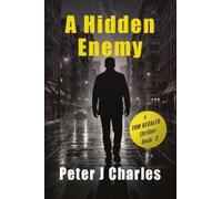 Peter J Charles A Hidden Enemy (Tascabile) Tom Kessler Series of Operations