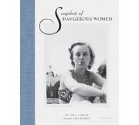 Peter J. Cohen Snapshots of Dangerous Women (Copertina rigida)