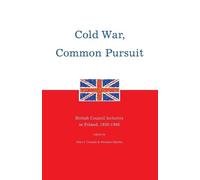 Peter J. Conradi Cold War, Common Pursuit (Tascabile)