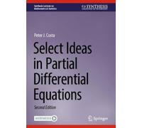 Peter J. Costa Select Ideas in Partial Differential Equations (Copertina rigida)