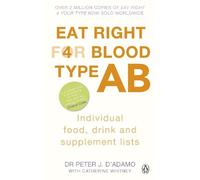 Peter J. D'Adamo Eat Right for Blood Type AB (Tascabile)