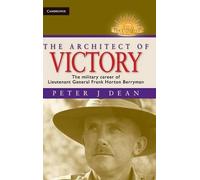 Peter J. Dean The Architect of Victory (Copertina rigida)