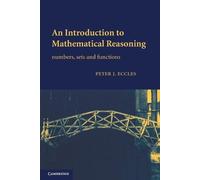 Peter J. Eccles An Introduction to Mathematical Reasoning (Tascabile)