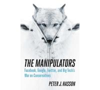 Peter J Hasson The Manipulators (Copertina rigida)
