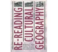 Peter J. Hugill Re-reading Cultural Geography (Tascabile)