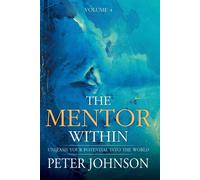 Peter J Johnson The Mentor Within (Tascabile)