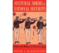 Peter J. Katzenstein Cultural Norms and National Security (Copertina rigida)