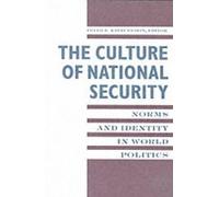 Peter J. Katzenstein The Culture of National Security (Tascabile)