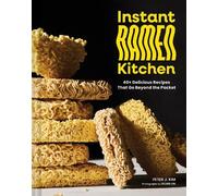 Peter J. Kim Instant Ramen Kitchen (Copertina rigida)
