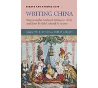 Peter J. Kitson Writing China (Copertina rigida) Essays and Studies