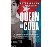 Peter J. Lapp Queen of Cuba (Copertina rigida)