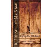 Peter J Leithart House for My Name (Tascabile)