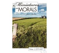 Peter J Leithart Miniatures and Morals (Tascabile)
