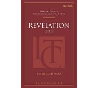 Peter J. Leithart Revelation 1-11 (ITC) (Tascabile)