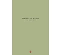 Peter J Leithart Theopolitan Mission (Tascabile) Theopolis Fundamentals