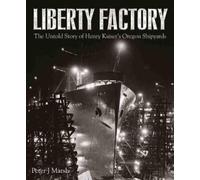 Peter J Marsh Liberty Factory (Copertina rigida)