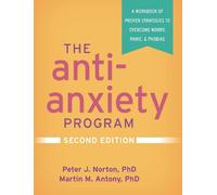 Peter J. Norton Martin M. Ant The Anti-Anxiety Program, Second Edit (Tascabile)