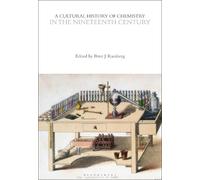 Peter J. Ramber A Cultural History of Chemistry in the Ninete (Copertina rigida)
