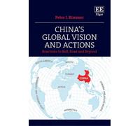 Peter J. Rimmer China’s Global Vision and Actions (Copertina rigida)