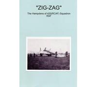 Peter J Sainty ZIG-ZAG - The Hampdens of 420(RCAF) Squadron RAF (Tascabile)