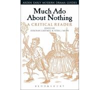 Peter J. Smith Much Ado About Nothing: A Critical Reader (Copertina rigida)