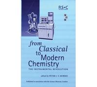 Peter J T Morris From Classical To Modern Chemistry (Copertina rigida)