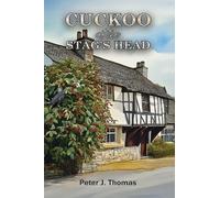 Peter J. Thomas Cuckoo at the Stag's Head (Copertina rigida)