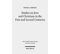 Peter J. Tomson Studies on Jews and Christians in the First a (Copertina rigida)