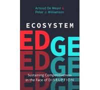 Peter J. Williamson Arnoud De Meyer Ecosystem Edge (Copertina rigida)
