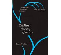 Peter J. Woodford The Moral Meaning of Nature (Copertina rigida)