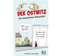 Peter Jacobs Der Ostwitz: Ein deutsches Sittenbild (Copertina rigida)
