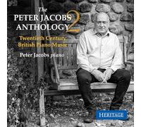 Peter Jacobs The Peter Jacobs Anthology: Twentieth Century British Piano Mu (CD)