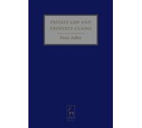 Peter Jaffey Private Law and Property Claims (Copertina rigida)