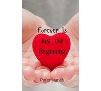 Peter James Forever Is Just the Beginning (Tascabile)