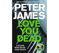 Peter James Love You Dead (Tascabile) Roy Grace