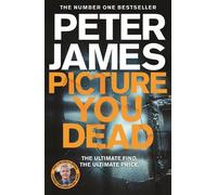 Peter James Picture You Dead (Copertina rigida) Roy Grace